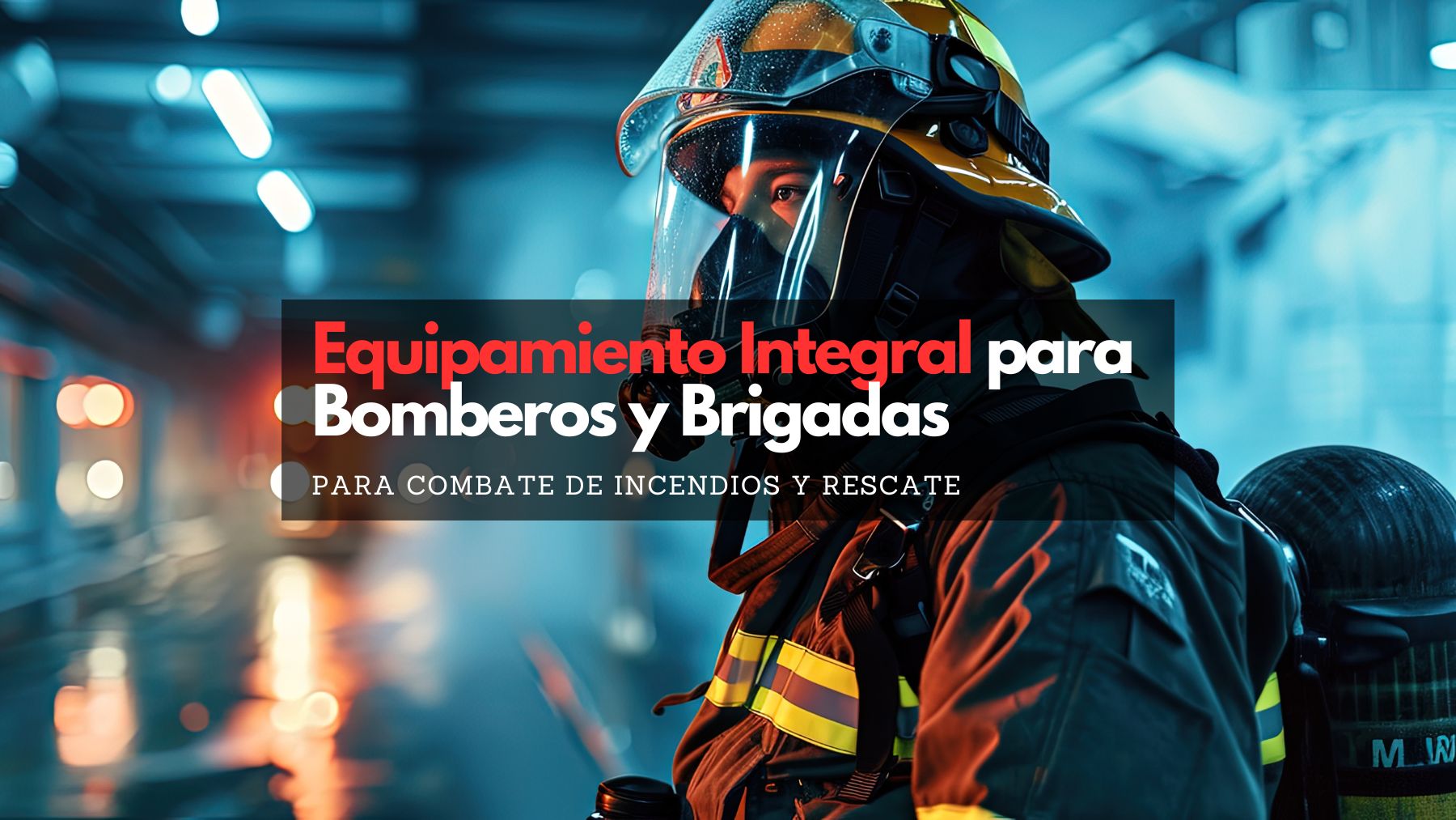 Equipamiento de bomberos